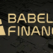 Babel Finance, 280 Milyon Dolardan Fazla Para Kaybettiğini Açıkladı.