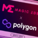 Magic Eden, NFT Desteğini Polygon Ağına Genişletiyor